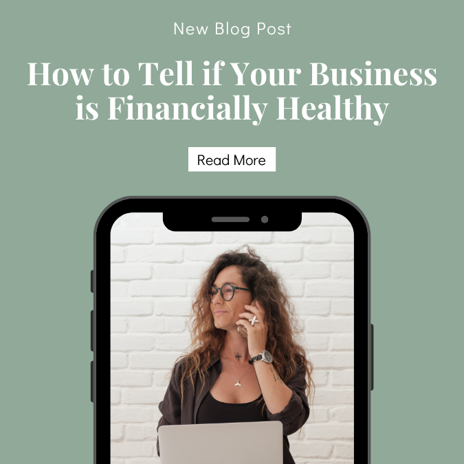 How to Tell if Your Business is Financially Healthy